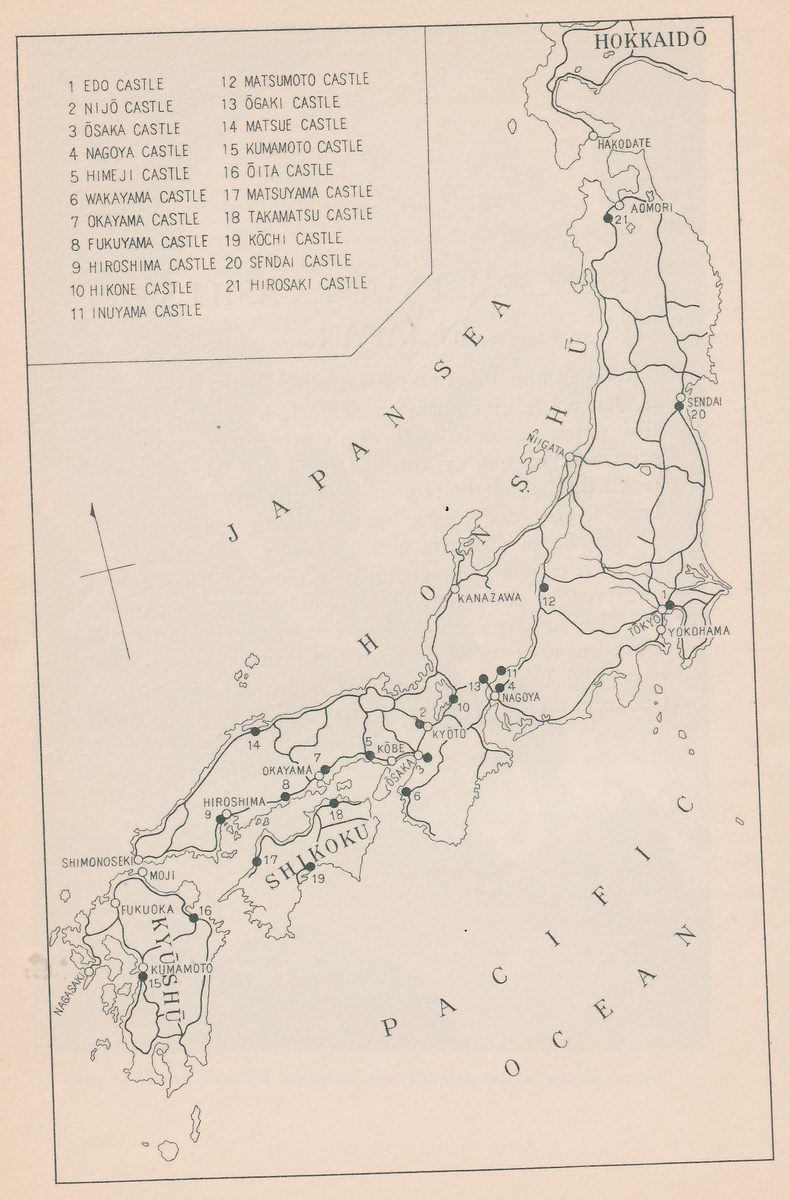 Black-and-white map of the islands of Japan, drawn as outlines with thin lines for railways or roads, in a ruled frame, with a boxed key at the upper left. Open circles mark cities and filled dots mark the castles, each filled dot with its key number beside it. A line with an arrowhead at its upper end and a crossbar stands at the left. Printed labels, as set on the map. The key, in two columns: 1 EDO CASTLE, 2 NIJŌ CASTLE, 3 ŌSAKA CASTLE, 4 NAGOYA CASTLE, 5 HIMEJI CASTLE, 6 WAKAYAMA CASTLE, 7 OKAYAMA CASTLE, 8 FUKUYAMA CASTLE, 9 HIROSHIMA CASTLE, 10 HIKONE CASTLE, 11 INUYAMA CASTLE, 12 MATSUMOTO CASTLE, 13 ŌGAKI CASTLE, 14 MATSUE CASTLE, 15 KUMAMOTO CASTLE, 16 ŌITA CASTLE, 17 MATSUYAMA CASTLE, 18 TAKAMATSU CASTLE, 19 KŌCHI CASTLE, 20 SENDAI CASTLE, 21 HIROSAKI CASTLE. Names on the map, from the top down: HOKKAIDŌ, HAKODATE, AOMORI, SENDAI, JAPAN SEA (letter-spaced across the water), HONSHŪ (letter-spaced along the island), NIIGATA, KANAZAWA, TŌKYŌ, YOKOHAMA, NAGOYA, KYŌTO, KŌBE, ŌSAKA, OKAYAMA, HIROSHIMA, SHIMONOSEKI, MOJI, SHIKOKU, FUKUOKA, KYŪSHŪ, KUMAMOTO, NAGASAKI, PACIFIC OCEAN (letter-spaced across the water at the lower right). Twenty-one key entries and twenty-four names on the map.