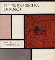 Donald Keene, translator, Essays in Idleness: The Tsurezuregusa of Kenkō, Columbia University Press, 1967, § 92, p. 77.