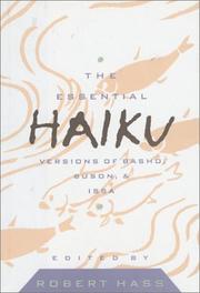 Robert Hass, ed., The Essential Haiku: Versions of Basho, Buson, and Issa, Ecco Press, 1994, pp. 191, 228 and 289.